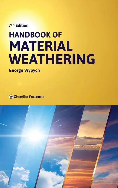 Handbook of Material Weathering 7th Edition