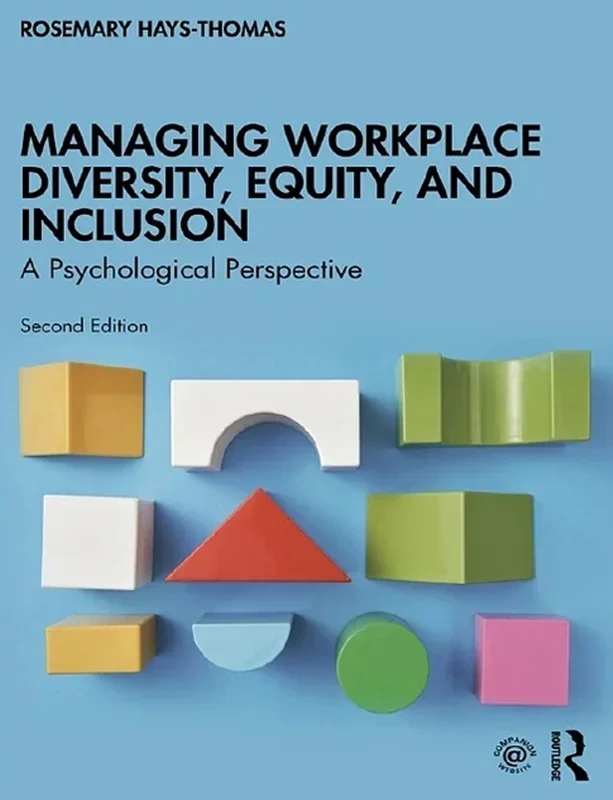 Managing Workplace Diversity, Equity, and Inclusion 2nd Edition