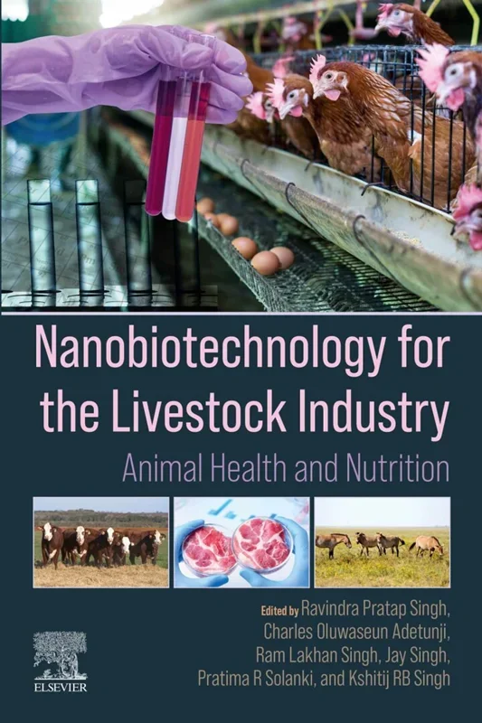 Nanobiotechnology for the Livestock Industry: Animal Health and Nutrition
