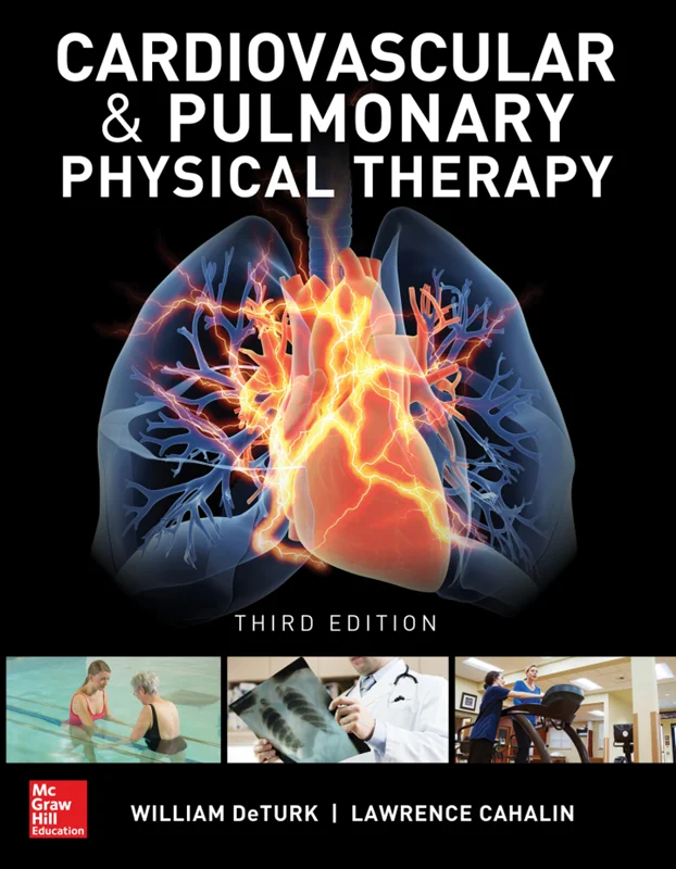 Cardiovascular and Pulmonary Physical Therapy 3rd Edition