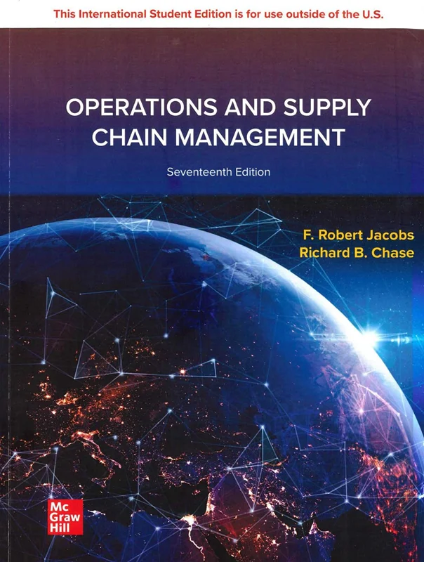 Operations and Supply Chain Management, 17th Edition