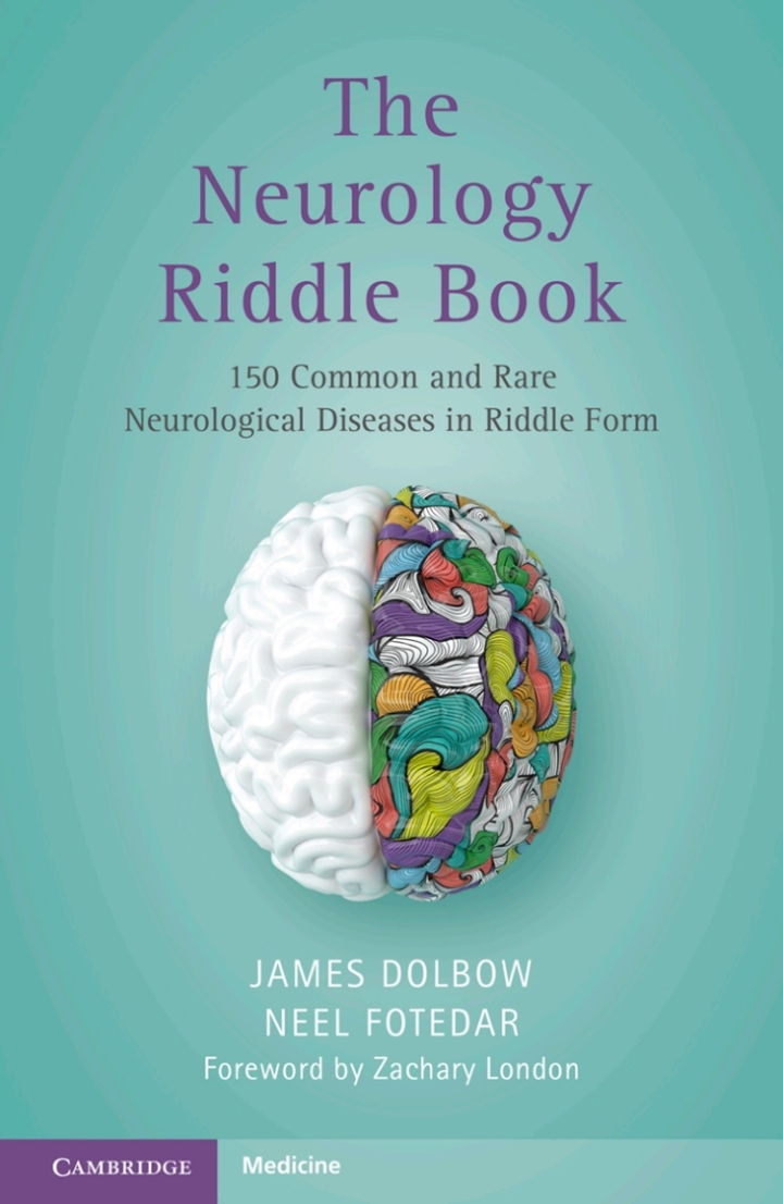 The Neurology Riddle Book: 150 Common and Rare Neurological Diseases in Riddle Form