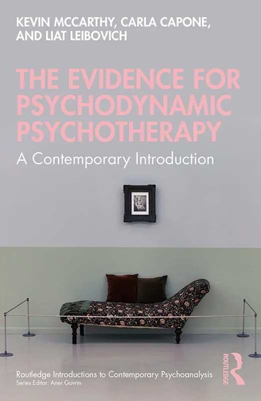 The Evidence for Psychodynamic Psychotherapy: A Contemporary Introduction