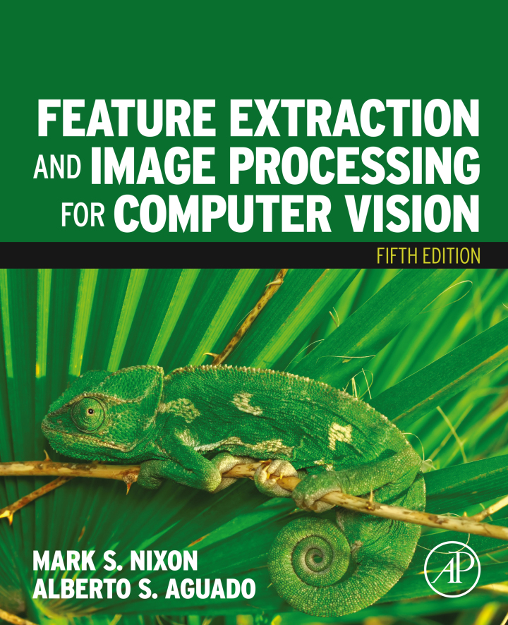 Feature Extraction and Image Processing for Computer Vision 5th Edition