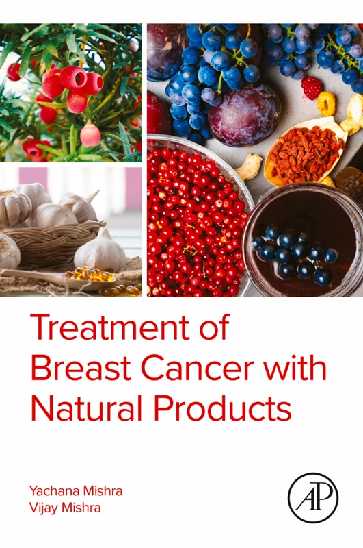Treatment of Breast Cancer with Natural Products (Clinical and Medical Innovation)