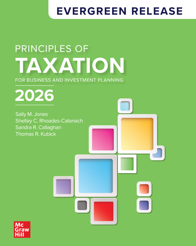 Principles of Taxation for Business and Investment Planning 2026: Evergreen Release by Sally M. Jones