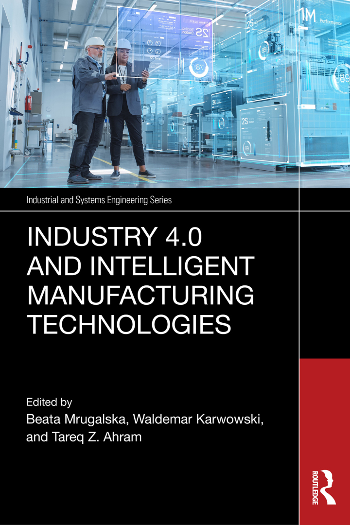 Industry 4.0 and Intelligent Manufacturing Technologies