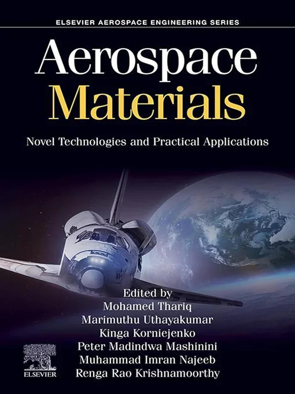 Aerospace Materials: Novel Technologies and Practical Applications
